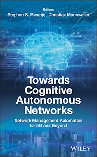 Towards Cognitive Autonomous Networks -  - E-Book