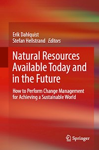 Natural Resources Available Today and in the Future - - E-Book