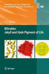 Bilirubin: Jekyll and Hyde Pigment of Life - David A. Lightner - E-Book