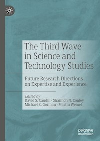 The Third Wave in Science and Technology Studies -  - E-Book