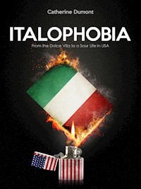 Italophobia - Catherine Dumont - E-Book