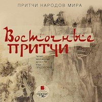 Восточные притчи - авторов Коллектив - Hörbuch
