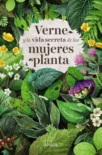 Verne y la vida secreta de las mujeres planta - Ledicia Costas - E-Book