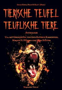 Tierische Teufel - Teuflische Tiere - Anthologie - E-Book