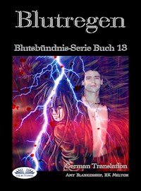 Blutregen - Amy Blankenship - E-Book