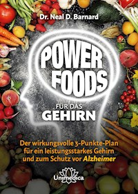 Powerfoods für das Gehirn - Neal Barnard - E-Book