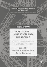 Post-Soviet Migration and Diasporas -  - E-Book