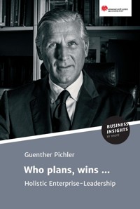 Who plans, wins ... - Guenther Pichler - E-Book