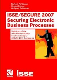 ISSE/SECURE 2007 Securing Electronic Business Processes -  - E-Book