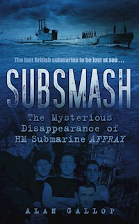 Subsmash - Alan Gallop - E-Book