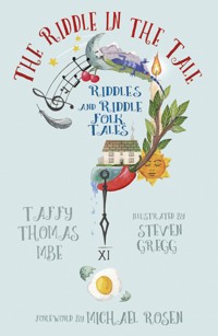 The Riddle in the Tale - Taffy Thomas MBE - E-Book