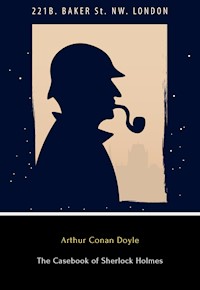 The Casebook of Sherlock Holmes - Arthur Conan Doyle - E-Book