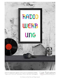 Radiowerbung - Alexander Flick - E-Book
