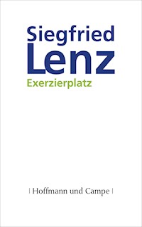 Exerzierplatz - Siegfried Lenz - E-Book