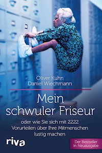 Mein schwuler Friseur - Oliver Kuhn - E-Book