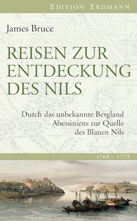 Reisen zur Entdeckung des Nils - James Bruce - E-Book