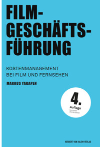 Filmgeschäftsführung - Markus Yagapen - E-Book