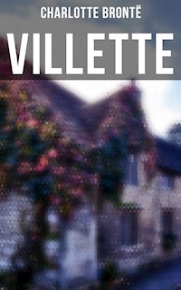 VILLETTE - Charlotte Bronte - E-Book + Hörbuch