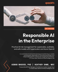 Responsible AI in the Enterprise - Adnan Masood - E-Book
