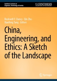 China, Engineering, and Ethics: A Sketch of the Landscape -  - E-Book