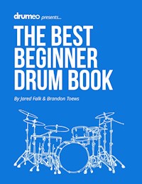 The Best Beginner Drum Book - Jared Falk - E-Book