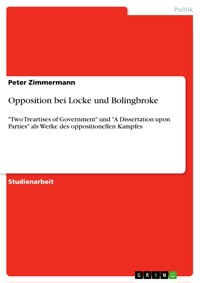 Opposition bei Locke und Bolingbroke - Peter Zimmermann - E-Book