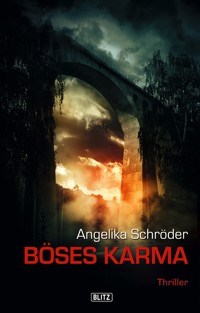 Böses Karma - Angelika Schröder - E-Book