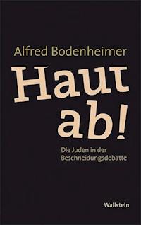Haut ab! - Alfred Bodenheimer - E-Book