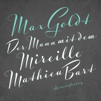 Der Mann mit dem Mireille-Mathieu-Bart - Max Goldt - Hörbuch