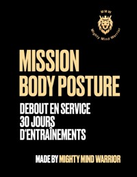Mission Body Posture - Alain Biankeu - E-Book