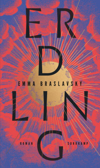 Erdling - Emma Braslavsky - E-Book