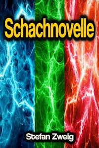 Schachnovelle - Zweig Stefan - E-Book