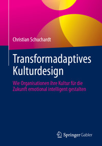 Transformadaptives Kulturdesign - Christian Schuchardt - E-Book