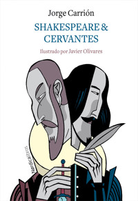 Shakespeare & Cervantes - Jorge Carrión - E-Book