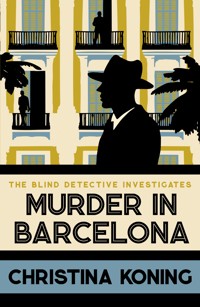 Murder in Barcelona - Christina Koning - E-Book