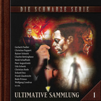 Die schwarze Serie, Ultimative Sammlung Volume 1 (ungekürzt) - Alfred Uks - Hörbuch