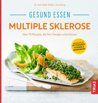 Gesund essen Multiple Sklerose - Dieter Pöhlau - E-Book