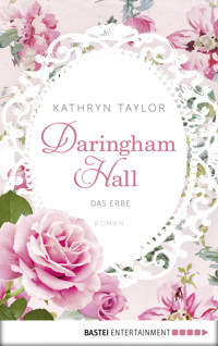Daringham Hall - Das Erbe - Kathryn Taylor - E-Book