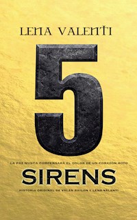 Sirens 5 - Lena Valenti - E-Book