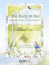 Die Burg im See - Hans Stamer - E-Book