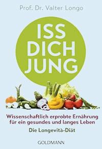 Iss dich jung - Valter Longo - E-Book