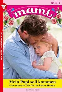 Mein Papi soll kommen - Eva Maria Horn - E-Book