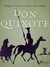 Don Quixote - Miguel de Cervantes - E-Book