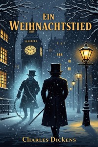 Ein Weihnachtslied - Charles Dickens. - E-Book