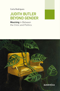Judith Butler beyond gender - Carla Rodrigues - E-Book