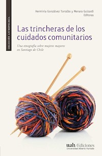 Las trincheras de los cuidados comunitarios - Varias Autoras - E-Book