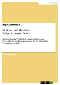 Moderne und klassische Budgetierungsverfahren - Regina Hofmann - E-Book