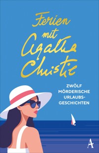 Ferien mit Agatha Christie - Agatha Christie - E-Book