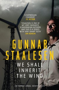 We Shall Inherit the Wind - Gunnar Staalesen - E-Book