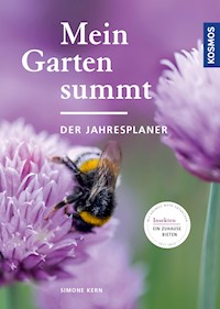 Mein Garten summt - der Jahresplaner - Simone Kern - E-Book